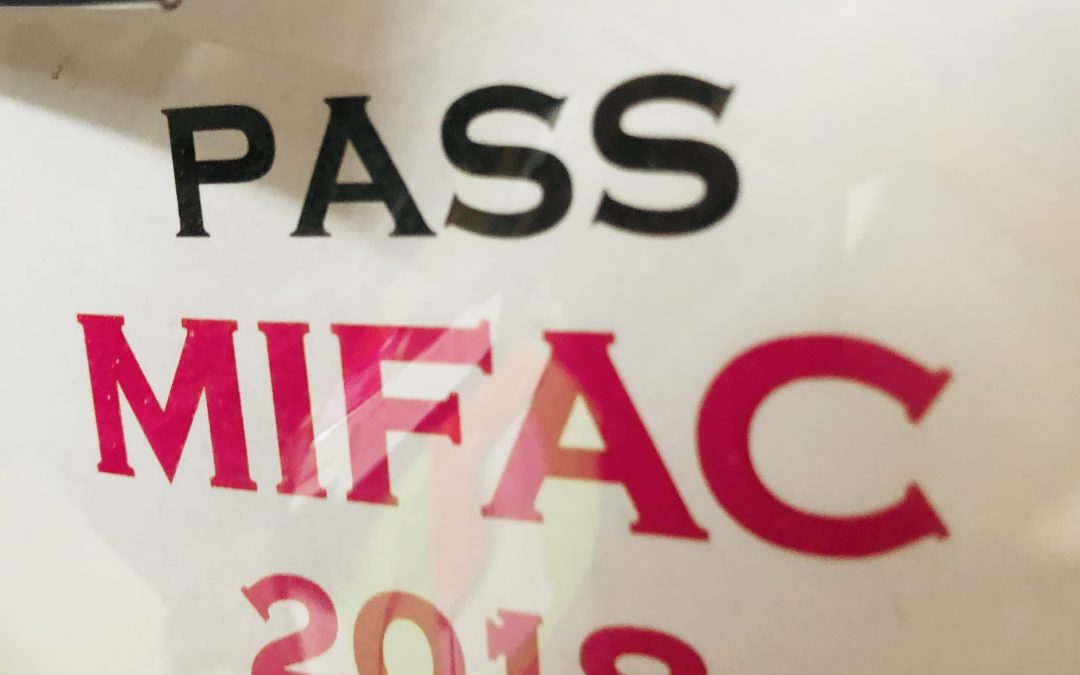 Le MIFAC, c&rsquo;est géant,        c&rsquo;est passionnant,                       c&rsquo;est au Mans !!                                                       13,14,15 septembre 2019